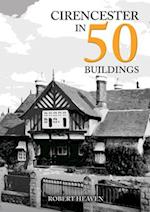 Cirencester in 50 Buildings