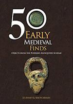 50 Early Medieval Finds