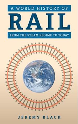 A World History of Rail