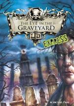 The Eye in the Graveyard - Express Edition