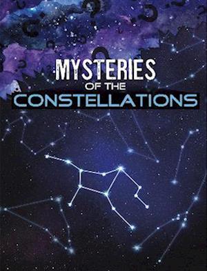 Mysteries of the Constellations