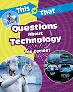 This or That Questions About Technology