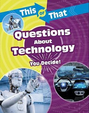 This or That Questions About Technology