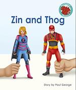 Zin and Thog