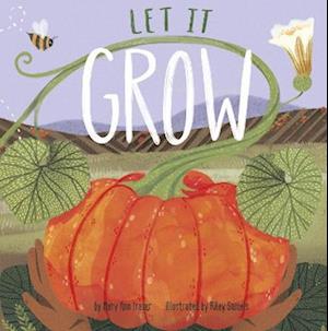 Let It Grow