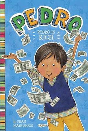 Pedro Is Rich