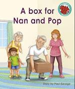 A box for Nan and Pop