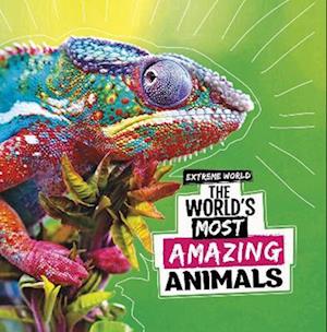 The World's Most Amazing Animals