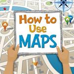 How to Use Maps
