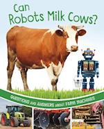 Can Robots Milk Cows?
