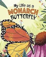 My Life as a Monarch Butterfly