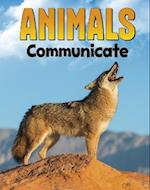 Animals Communicate