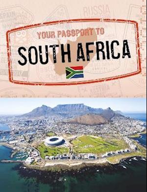 Your Passport to South Africa