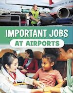 Important Jobs at Airports