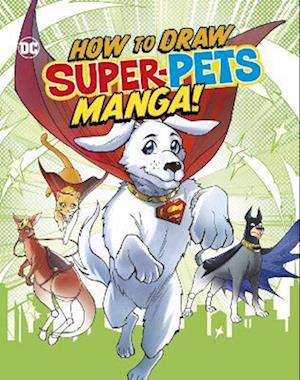 How to Draw DC Super-Pets Manga!