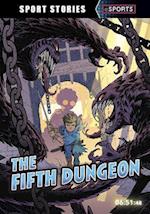 The Fifth Dungeon