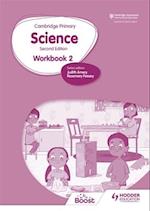 Cambridge Primary Science Workbook 2 Second Edition