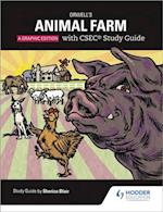 Orwell's Animal Farm: The Graphic Edition with CSEC Study Guide