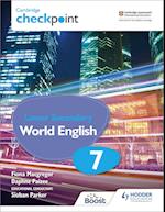 Cambridge Checkpoint Lower Secondary World English Student's Book 7