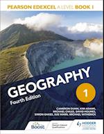 Pearson Edexcel A Level Geography Book 1 Fourth Edition