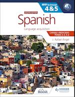 Spanish for the IB MYP 4&5 (Capable-Proficient/Phases 3-4, 5-6): MYP by Concept Second Edition