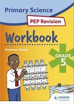 Science PEP Revision Workbook Grade 5