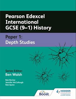 Pearson Edexcel International GCSE (9 1) History: Paper 1 Depth Studies