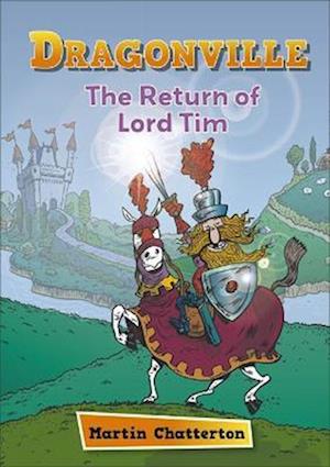 Reading Planet: Astro – Dragonville: The Return of Lord Tim - Mercury/Purple band