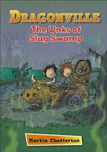 Reading Planet: Astro   Dragonville: The Unks of Slug Swamp - Stars/Turquoise band