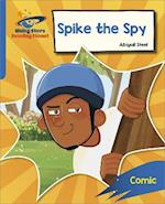 Reading Planet: Rocket Phonics – Target Practice – Spike the Spy – Blue