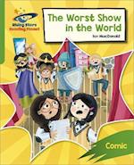 Reading Planet: Rocket Phonics – Target Practice – The Worst Show in the World – Green