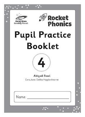 Reading Planet: Rocket Phonics – Pupil Practice Booklet 4