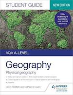 AQA A-level Geography Student Guide 1: Physical Geography