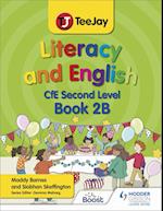 TeeJay Literacy and English CfE Second Level Book 2B
