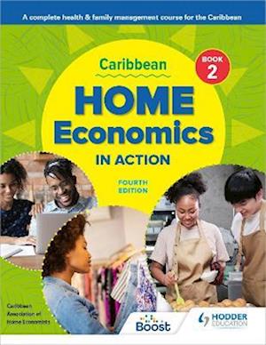 Caribbean Home Economics in Action Book 2 Fourth Edition
