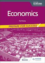 Economics for the IB Diploma: Prepare for Success