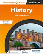 Curriculum for Wales: History for 11 14 years
