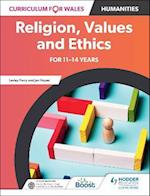 Curriculum for Wales: Religion, Values and Ethics for 11–14 years