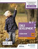 Level 1/Level 2 Cambridge National in Child Development (J809): Second Edition