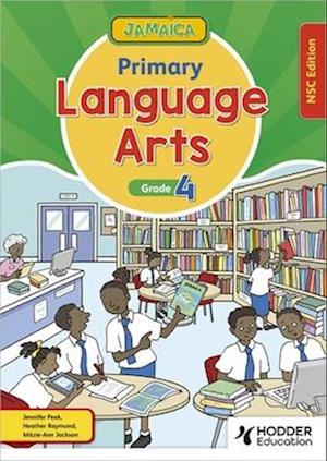 Jamaica Primary Language Arts Book 4 NSC Edition