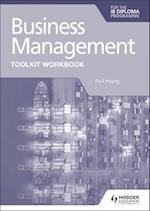 Business Management Toolkit Workbook for the IB Diploma