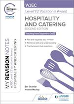 My Revision Notes: WJEC Level 1/2 Vocational Award in Hospitality and Catering, Second Edition