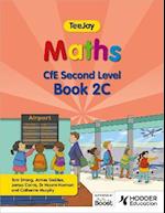 TeeJay Maths CfE Second Level Book 2C Second Edition