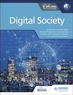 Digital Society for the IB Diploma