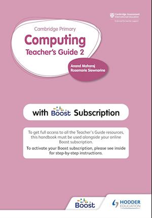 Cambridge Primary Computing Teacher's Guide Stage 2 with Boost Subscription