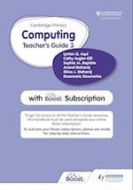Cambridge Primary Computing Teacher's Guide Stage 3 with Boost Subscription