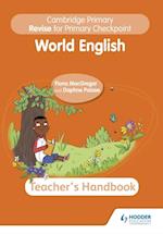 Cambridge Primary Revise for Primary Checkpoint World English Teacher's Handbook