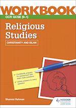 OCR GCSE Religious Studies Workbook: Christianity and Islam