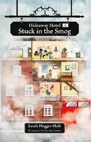 Reading Planet KS2: Hideaway Hotel: Stuck in the Smog - Earth/Grey