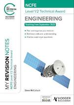 My Revision Notes: NCFE Level 1/2 Technical Award in Engineering